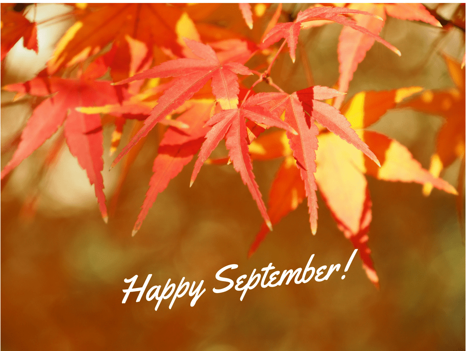 Happy September!